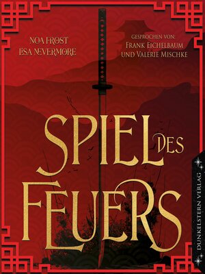 cover image of Die Legenden der Yokai--Spiel des Feuers